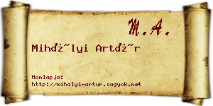 Mihályi Artúr névjegykártya